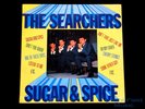 Searchers - Sugar & Spice UK 1963 1st Press PYE LP EX+
