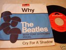 BEATLES, TONY SHERIDAN, WHY / CRY FOR A SHADOW 45 