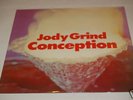 JODY GRIND, Conception LP 1970
