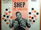 SHEP & LIMELITES OUR ANNIVERSARY MEGA-RARE ORIG HULL LP