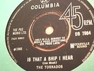 JOE MEEK - TORNADOS - IS THAT A SHIP I HEAR - COLUMBIA