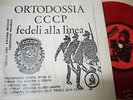 RARISSIMO CCCP FEDELI ALLA LINEA ORTODOSSIA PROVVISORIA