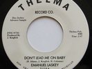 EMANUEL LASKEY - DON'T LEAD ME ON THELMA SOUL 45 HEAR