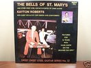 VERY RARE KAYTON ROBERTS: THE BELLS OF ST. MARY