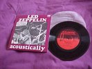 *LED ZEPPELIN* ACOUSTICALLY - AUSTRALIAN *EP**MINT* P/S