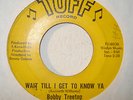 NORTHERN SOUL 45-BOBBY TREETOP-WAIT TILL I GET TO KNOW