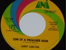 HEAVY FUNK 45   Larry Carlton   SON OF A PREACHER MAN