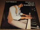 MARTIN HAAK QUARTET - Retouch (VIP) LP 1974 DUTCH JAZZ