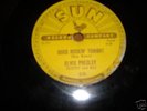 ELVIS PRESLEY 78 RPM SUN RECORD