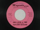 POPCORN BLIZZARD garage 45 ONCE UPON A TIME (MEATLOAF)