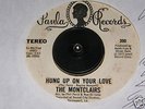 The Montclairs - Hung Up On Your Love 70s Soul 45 RPM