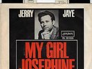 LONDON  Sg . - JERRY JAYE - MY GIRL JOSEPHINE - Promo