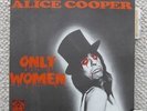 ALICE COOPER Only Women RARE 7
