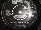 MARVELETTES=TOO MANY FISH IN THE SEA=SS 369 FIRST.