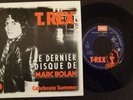 T-REX/MARC BOLAN-CELEBRATE SUMMER (FRENCH IN PIC/SL)
