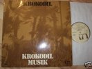 Krokodil,Krokodil Musik.Original Super Zustand
