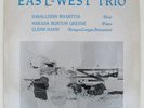 EAST-WEST TRIO – sitar jazz - Dutch Small Label