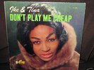Ike and Tina Sue Label Don't Play Me Cheap SLP 2005 VG