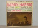BARRY HARRIS AT THE JAZZ WORKSHOP SAN FRAN RIVERSIDE LP