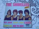 THE SHIRELLES  BIG JOHN  avec languette  4 titres