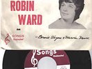 RARE TEEN 45 & PIC. SLV.  - Robin Ward on Songs Unl. 31