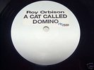ROY ORBISON A CAT CALLED DOMINO WHITE LABEL 193 OF 500
