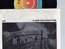 U2 - A DAY WITHOUT ME RARE UK 7