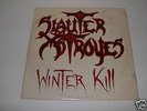 SLAUTER XSTROYES Winter Kill LP Private Press Metal