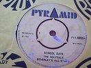 RARE SKA UK 45 - THE MAYTALS - SCHOOL DAYS on PYRAMID