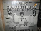 LIVE CONVENTION 81 BEE-BOP'S orig. lp DISC-O-WAX #201
