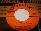 JOHNNY BURNETTE TRIO-TEAR IT UP-RARE ROCKABILLY-CORAL