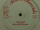 MAGIC DISCO MACHINE - SCRATCHIN (GOOD)  LISTEN  SCARCE
