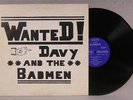 Davy and the Badmen Wanted Garage Surf Private Press