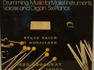 Steve Reich Drumming Music for Mallet Instruments DG 74
