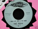THE PUFFS I ONLY CRY ONCE A DAY NOW NORTHERN SOUL 45