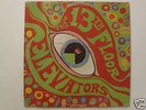 PSYCH CLASSIC 13TH Floor Elevators PSYCHEDELIC SOUNDS