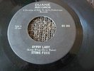 STONE FOXX gypsy lady PSYCH FUNK the invaders DUANE 45