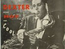 Dexter Gordon-Blows Hot And Cool-Dootone 207-RED VINYL