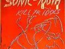 Sonic Youth Kill Yr. Idols
