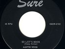 ROCKABILLY AUSTIN WOOD 45 SO LET'S ROCK -ON SURE -L K