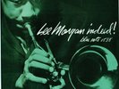 Morgan, Lee - Indeed LP Test Pressing w/jacket