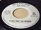 KETTY LESTER- PLEASE DON'T CRY ANYMORE- RCA- hear