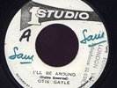 Otis Gayle I'll Be Around JA orig Studio 1 45 Listen