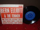 BERN ELLIOTT & FENMEN 1st EP 1963 DECCA 1st Press