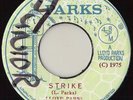 LLOYD PARKS   STRIKE   ROOTS REGGAE SHAKA DUB 7” Listen
