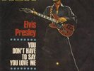 Elvis Presley You Don't Have To Say 1970 Italian 45 &PS