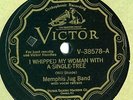 Victor 38578 MEMPHIS JUG BAND - Whipped My Woman 1930