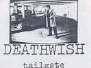 Orig Deathwish Tailgate 283/300 Slapshot DYS SSD FU´s