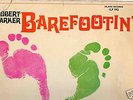 R&B/SOUL.ROBERT PARKER.BAREFOOTIN'.RARE ORIG UK LP.EX