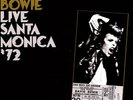David Bowie - Live Santa Monica '72 2xLP Vinyl OPEN